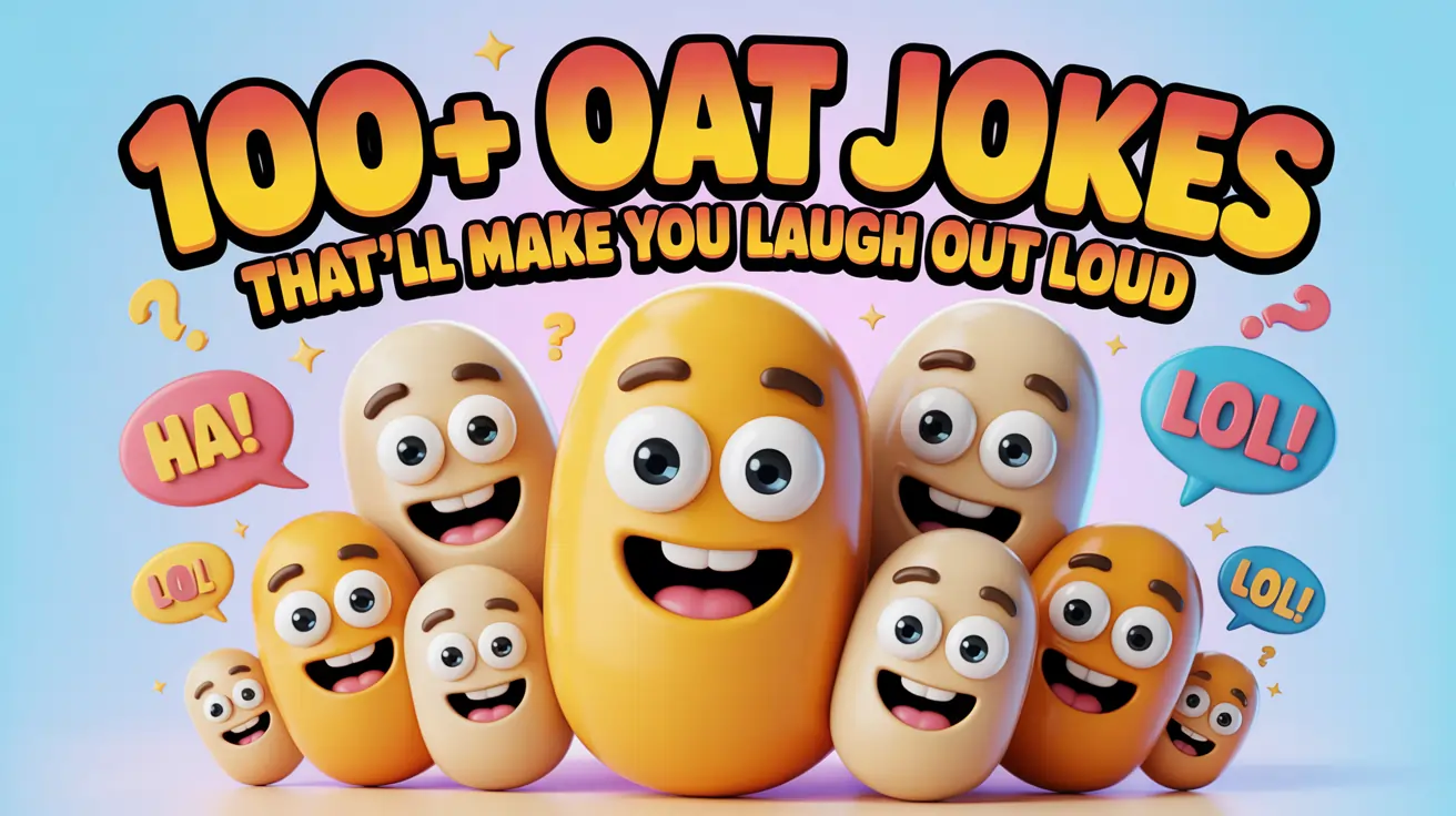 Oat Jokes